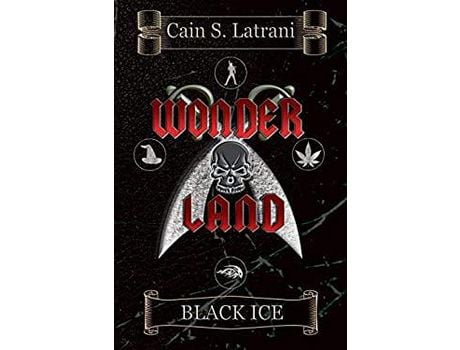 Livro Wonder Land: Black Ice de Cain S Latrani ( Inglês )