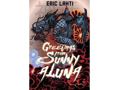 Livro Greetings From Sunny Aluna de Eric Lahti ( Inglês )