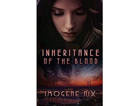 Livro Inheritance Of The Blood de Nix Imogene ( Inglês )