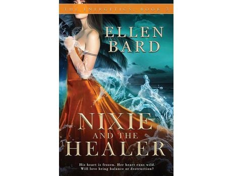 Livro Nixie And The Healer de Ellen Bard ( Inglês )