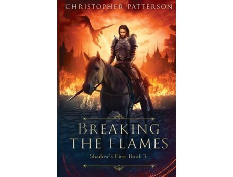 Livro Breaking The Flame de Christopher Patterson ( Inglês )