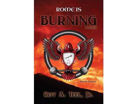 Livro Rome Is Burning de Roy A Teel Jr ( Inglês )