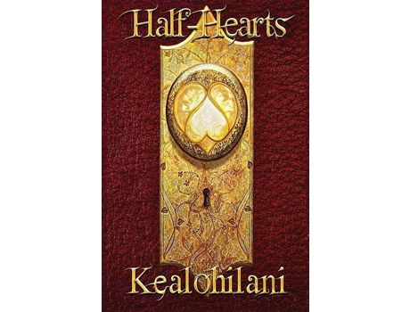 Livro Half-Hearts de Kealohilani ( Inglês )