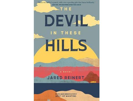 Livro The Devil In These Hills: A Novel de Jared Reinert ( Inglês )