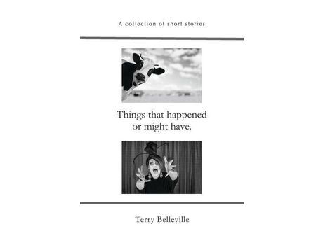 Livro Things That Happened Or Might Have. : A Collection Of Short Stories de Terry Belleville ( Inglês )