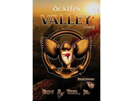 Livro Death'S Valley de Roy A Teel Jr ( Inglês )