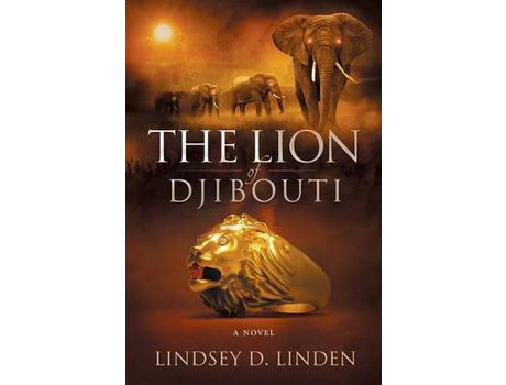 Livro The Lion Of Djibouti de Lindsey D Linden ( Inglês )