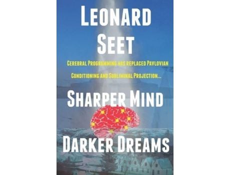 Livro Sharper Mind Darker Dreams de Leonard Seet ( Inglês )