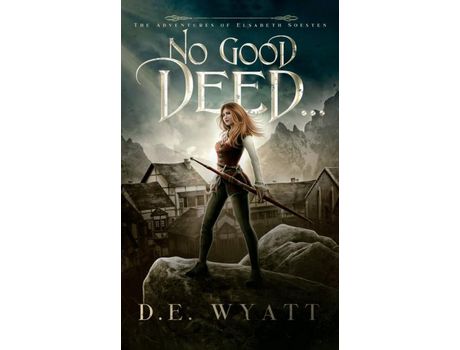 Livro No Good Deed... de D. E. Wyatt ( Inglês )