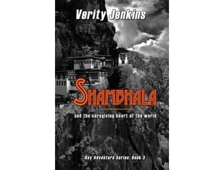 Livro Shambhala &Amp; The Caregiving Heart Of The World de Verity Jenkins ( Inglês )