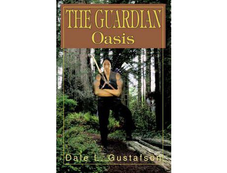 Livro The Guardian: Oasis de Dale L. Gustafson ( Inglês )