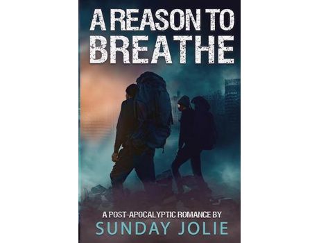 Livro A Reason To Breathe de Sunday Jolie ( Inglês )