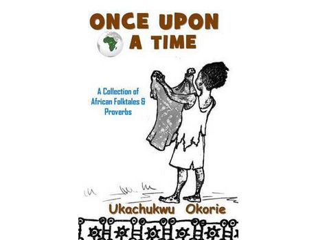 Livro Once Upon A Time de Ukachukwu Okorie ( Inglês )