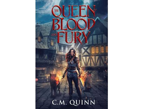 Livro The Queen Of Blood And Fury de C.M. Quinn ( Inglês )