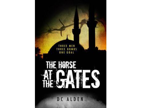 Livro The Horse At The Gates: A Political Thriller de DC Alden ( Inglês )
