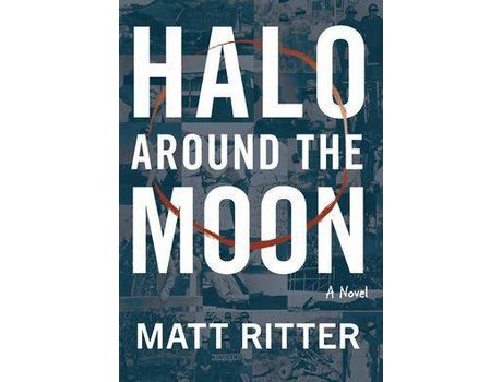 Livro Halo Around The Moon: A Novel de Matt Ritter ( Inglês )