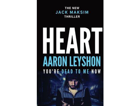 Livro Heart: You'Re Dead To Me Now de Aaron Leyshon ( Inglês )