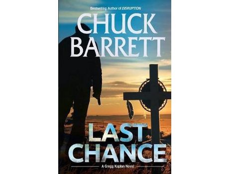 Livro Last Chance de Chuck Barrett ( Inglês )