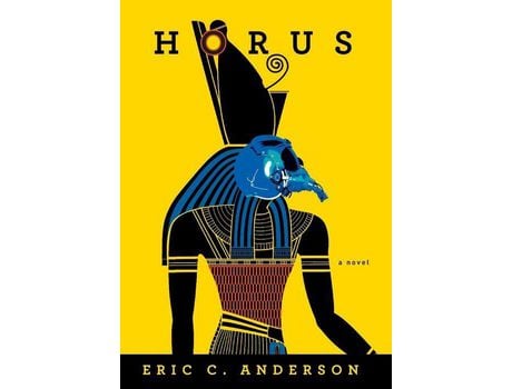 Livro Horus : A Novel de Eric C. Anderson ( Inglês )
