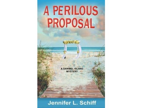 Livro A Perilous Proposal: A Sanibel Island Mystery de Jennifer Schiff ( Inglês )