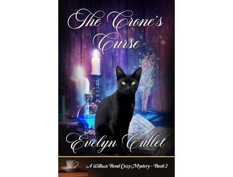 Livro The Crone'S Curse: A Willows Bend Cozy Mystery - Book 2 de Evelyn Cullet ( Inglês )