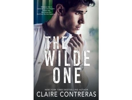 Livro The Wilde One de Claire Contreras ( Inglês )