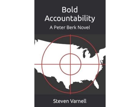 Livro Bold Accountability: A Peter Berk Novel de Steven Varnell ( Inglês )