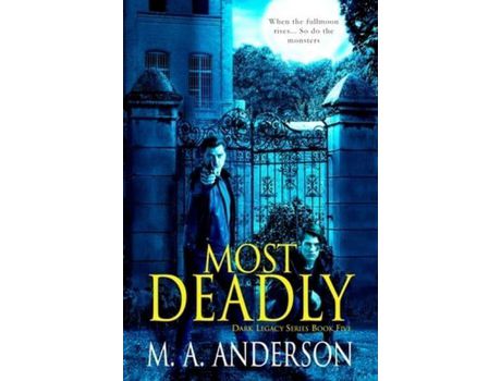 Livro Most Deadly de M. A. Anderson ( Inglês )