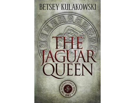 Livro The Jaguar Queen de Betsey Kulakowski ( Inglês )
