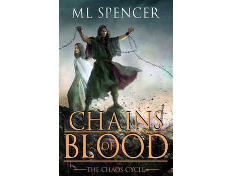 Livro Chains Of Blood de ML Spencer ( Inglês )