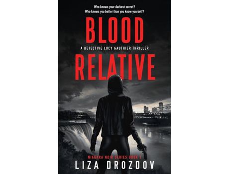 Livro Blood Relative de Liza Drozdov ( Inglês )