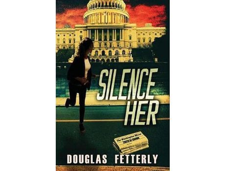 Livro Silence Her de Douglas Fetterly ( Inglês )