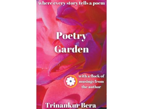 Livro Poetry Garden de Trinankur Bera ( Inglês )