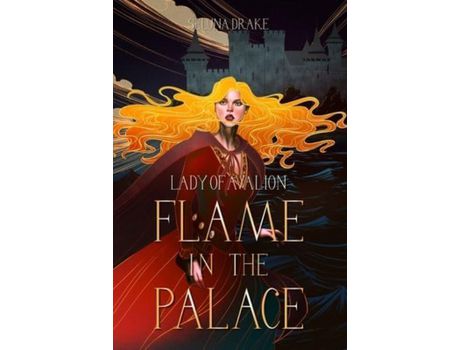 Livro Flame In The Palace de Seluna Drake ( Inglês )