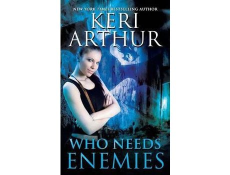 Livro Who Needs Enemies de Keri Arthur ( Inglês )