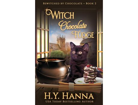 Livro Witch Chocolate Fudge: Bewitched By Chocolate Mysteries - Book 2 de H.Y. Hanna ( Inglês )