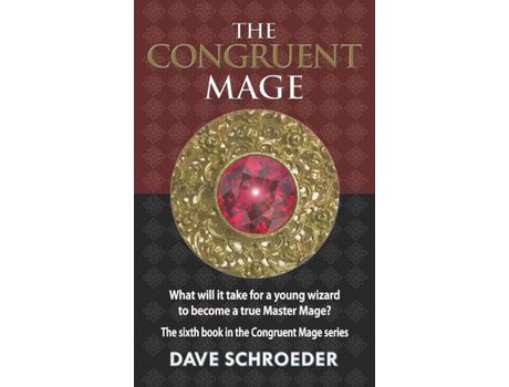Livro The Congruent Mage de Dave Schroeder ( Inglês )