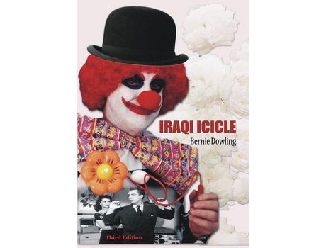 Livro Iraqi Icicle: Third Edition de Bernie Dowling ( Inglês )