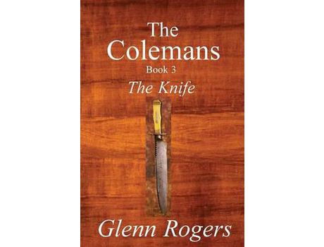 Livro The Colemans: The Knife de Glenn Rogers ( Inglês )