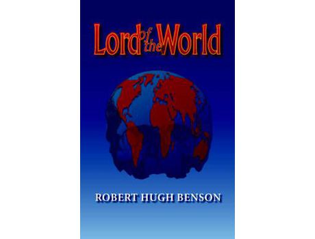 Livro Lord Of The World de Robert Benson ( Inglês )