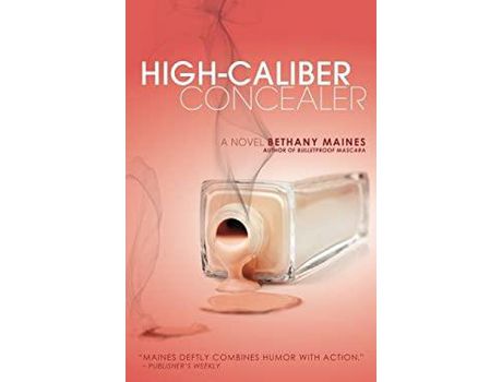 Livro High-Caliber Concealer de Bethany Maines ( Inglês )