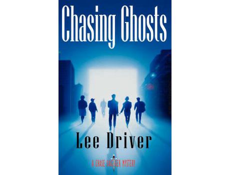 Livro Chasing Ghosts de Lee Driver ( Inglês )