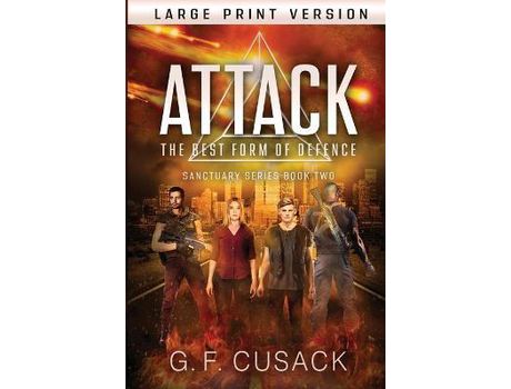 Livro Attack The Best Form Of Defence de G F Cusack ( Inglês )