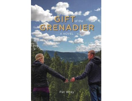 Livro Gift Of The Grenadier: A Novel de Pat Wray ( Inglês )