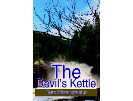 Livro The Devil'S Kettle de Terry O Mejdrich ( Inglês )