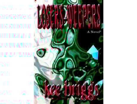 Livro Losers-Weepers de Kee Briggs ( Inglês )