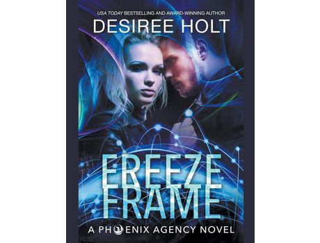 Livro Freeze Frame de Desiree Holt ( Inglês )
