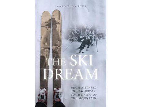 Livro The Ski Dream de James P Warner ( Inglês )