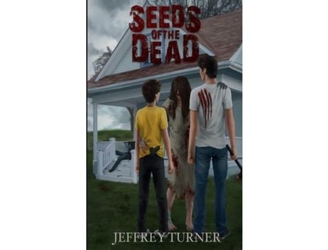 Livro Seeds Of The Dead de Jeffrey Turner ( Inglês )