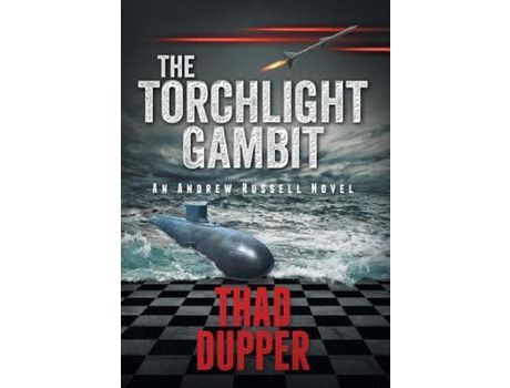 Livro The Torchlight Gambit de Thad Dupper ( Inglês )